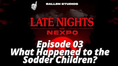 What Happened to the Sodder Children? | Late Nights with Nexpo