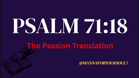 Psalm 71:18 | A Legacy of Power: Declaring God's Strength to Every Generation (Inspiring Seniors)
