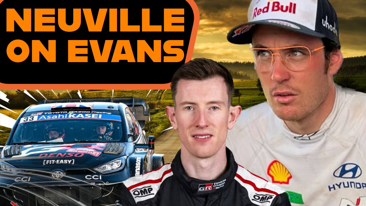 Thierry Neuville on Elfyn Evans | WHAT he really thinks!