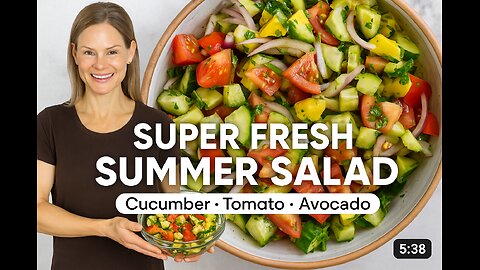 SUPER FRESH CUCUMBER TOMATO SUMMER SALAD with avocado