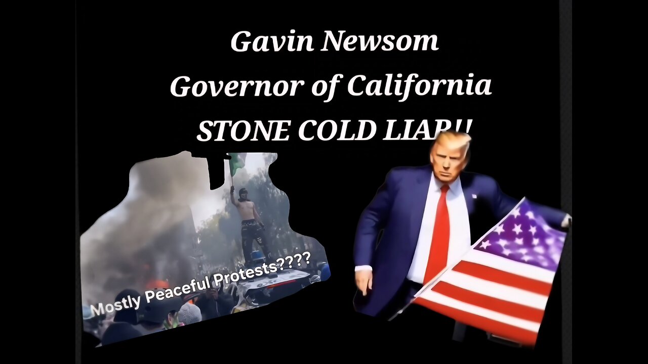 Gavin Newsome- STONE COLD LIAR