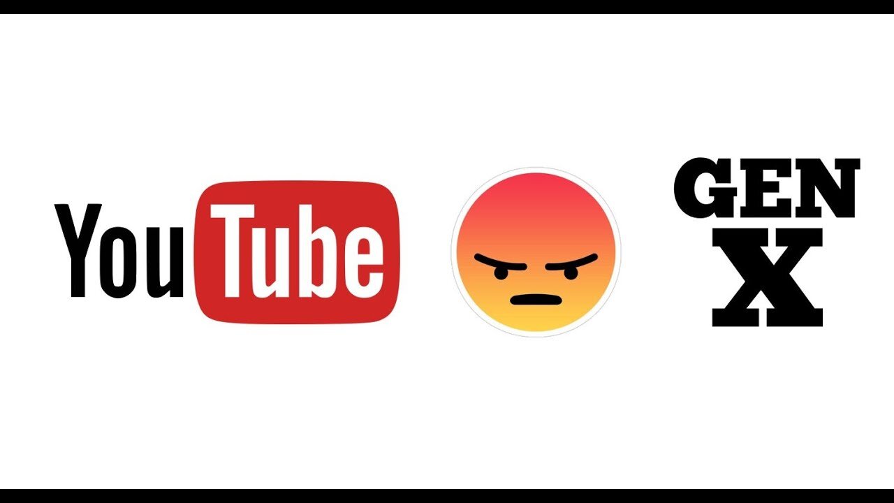 GenX Gate: You Tubes attack on Generation X content.