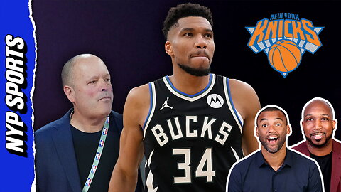 Should the Knicks AGGRESSIVELY pursue a Giannis trade?