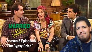 Married With Children | Season 3 Episode 8 | "The Gypsy Cried" | TV Show Reaction