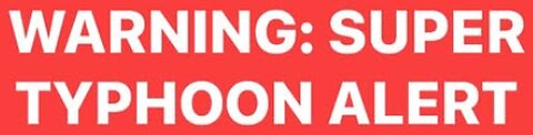 Super Typhoon Fung-Wong to strike the Philippines on 9th/10th November 2025