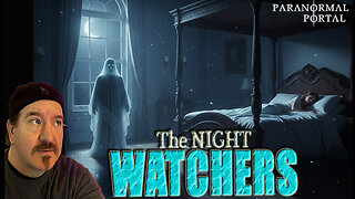 THE NIGHT WATCHERS! - Friday Live Show! - Ghosts, Creatures, UFOs and MORE!