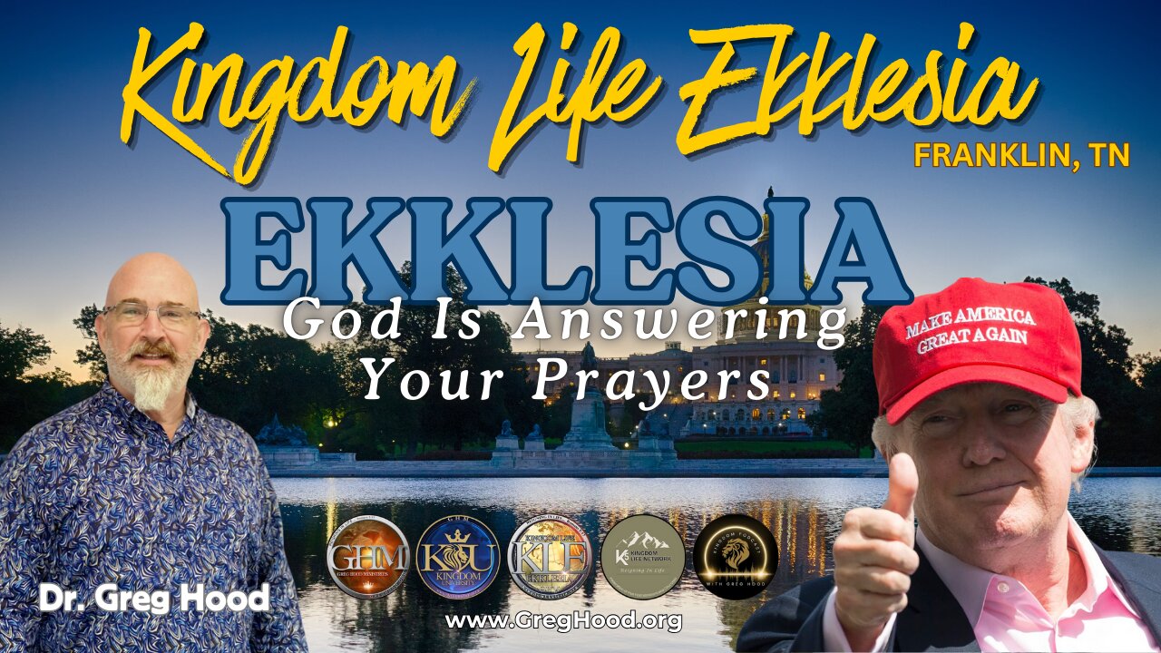 Dr. Greg Hood ⎮ Ekklesia, God Is Answering Your Prayer (Full Service)
