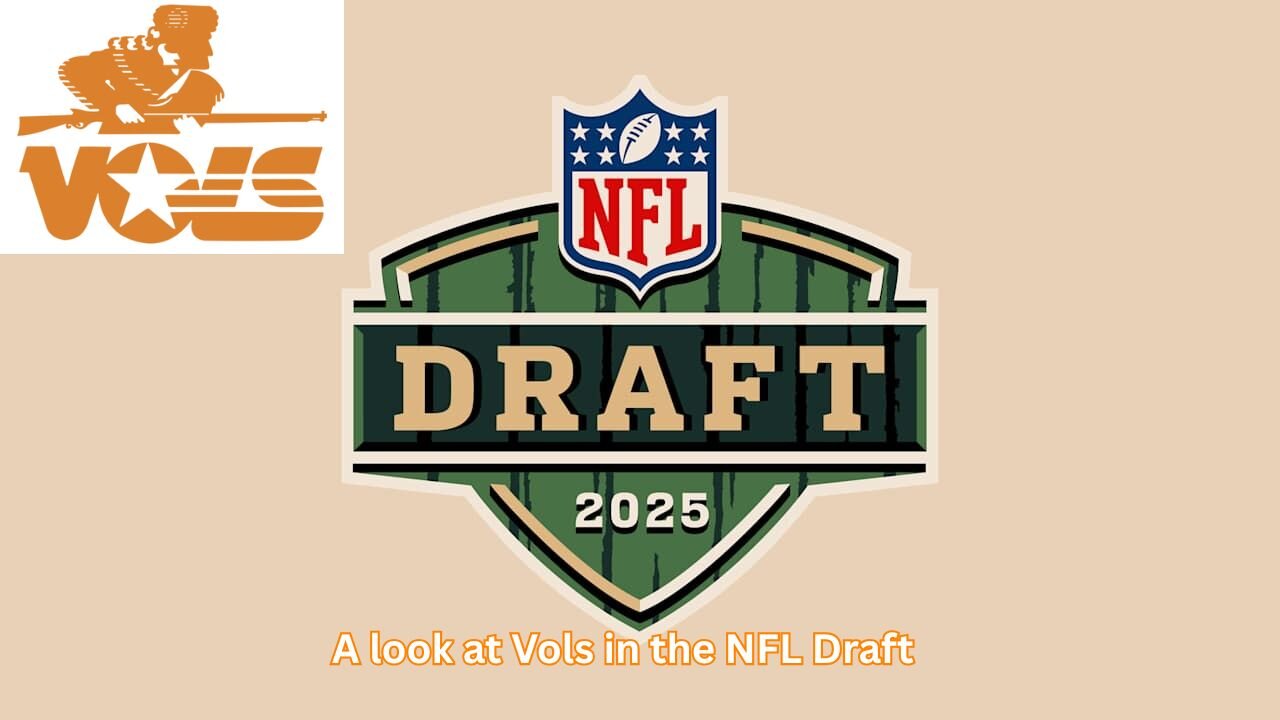 Let's look at which Vols got drafted this year