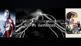 ATSAU Entertainment's Sci-Fi Saturday