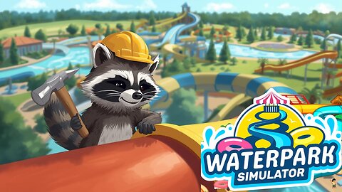 How the best water park started out. waterpark simulator part 2