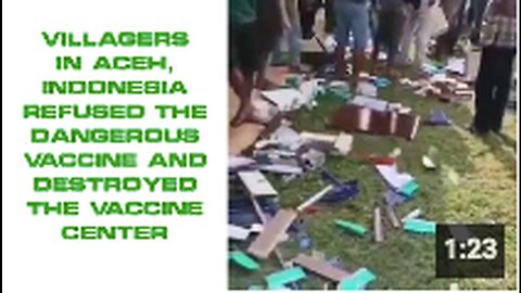 "Aceh, Indonesia Villagers Reject, Destroy Vaccine Center in Fear of Hazards"