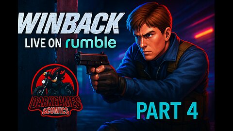 WinBack N64 – Part 4 | Tactical Ambush LIVE on Rumble! | Dark uly