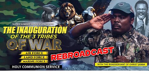 REBROADCAST || The Inauguration of the 3 Tribes of War with the General, Pastor John Anosike