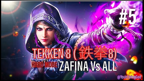 TEKKEN 8 ( 鉄拳8) COLLECTORS EDITION PS5 : ZAFINA Vs ALL : PART 5