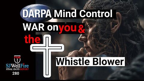 "Exposing DARPA's Whistleblower Revealed Mind Control Project: The Unseen War on Christians"