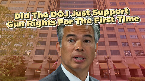 Did The DOJ Just Support Gun Rights For The First Time?