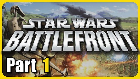 Star Wars Battlefront (Classic) Part - 1 [Throwback Thursday! #1]
