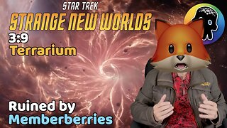 Terrarium • A Review of Star Trek Strange New World S3:E9