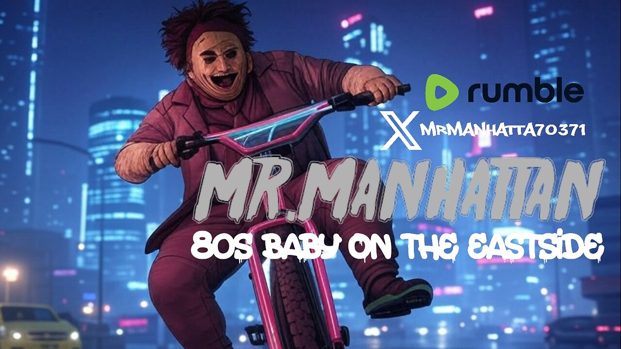 Mr.Manhattan 80's Baby on the Eastside