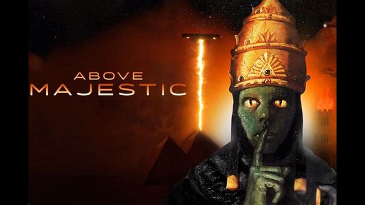 🤫🚀🛸👽 ABOVE MAJESTIC (2018 Documentary)👽🛸🚀🤫