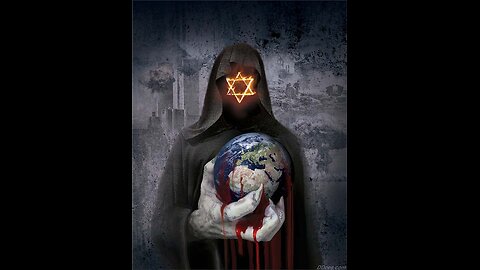 Zionist Global communist takeover wake up 11.0K Subscribers