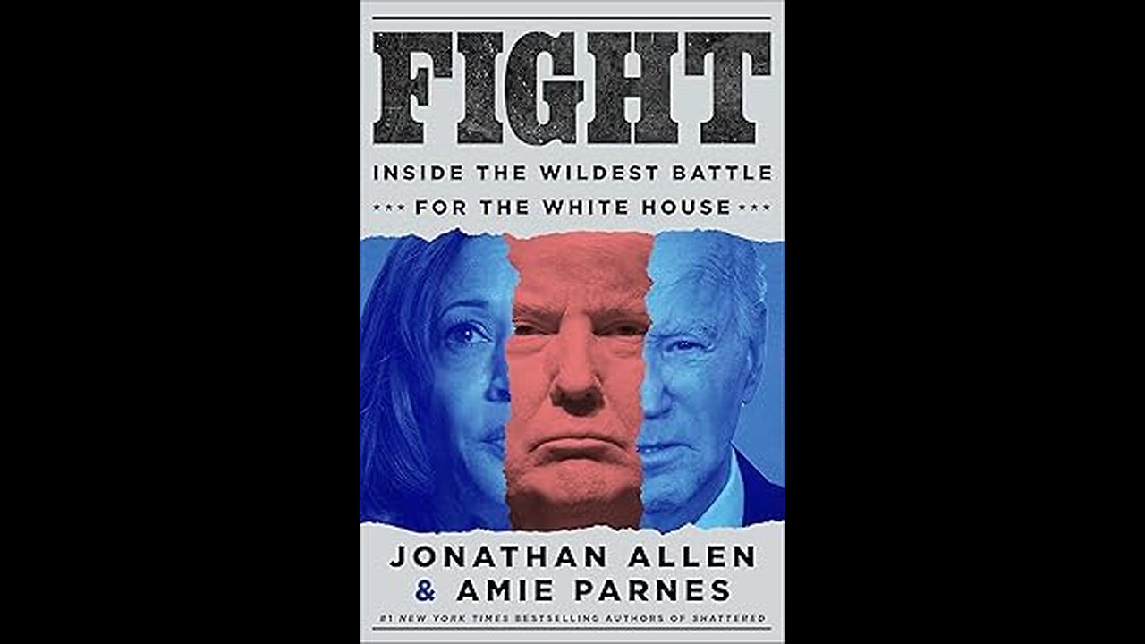Fight: Inside the Wildest Battle for the #WhiteHouse by Jonathan Allen & Amie Parnes #WhiteHouse