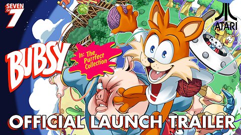 Bubsy in: The Purrfect Collection - Official Launch Trailer