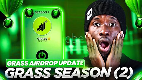 Grass Airdrop Season Two (2) - Grass Airdrop Listing Update!