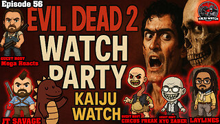 Kaiju Watch Episode 56: Evil Dead 2