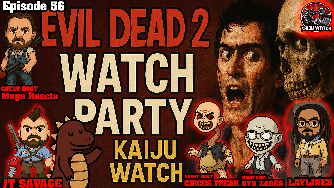 Kaiju Watch Episode 56: Evil Dead 2