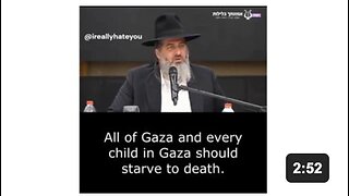 Israeli Rabbi Ronen Shaulov: "All of Gaza and every child in Gaza should starve to death.”