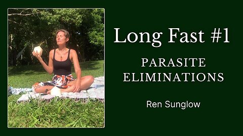 Long Fast #1 - Parasite Eliminations