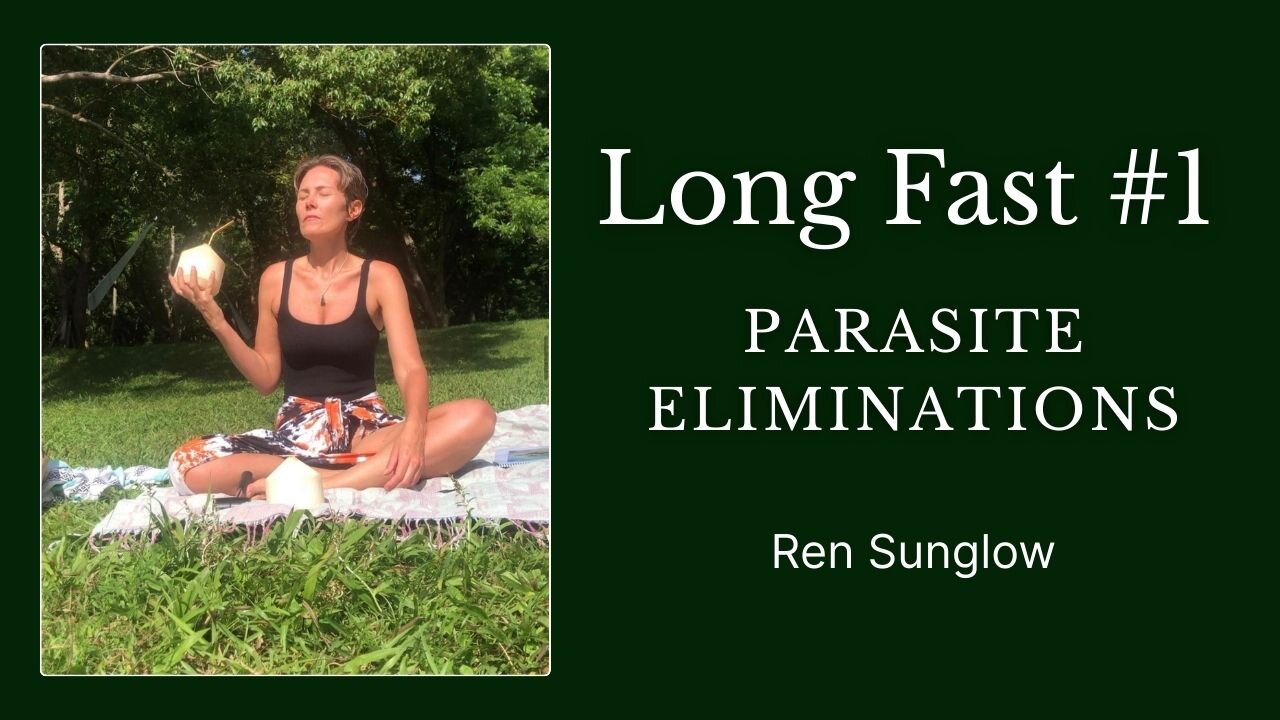 Long Fast #1 - Parasite Eliminations