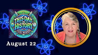 August 22 This Day in History