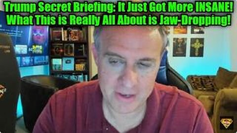 Trump Secret Briefing: It Just Got More INSANE! What This is Really All About is Jaw-Dropping!