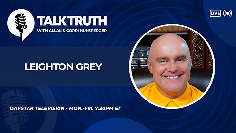 Talk Truth 09.08.25 - Leighton Grey