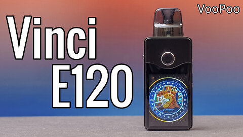 VooPoo Vinci E120 Review