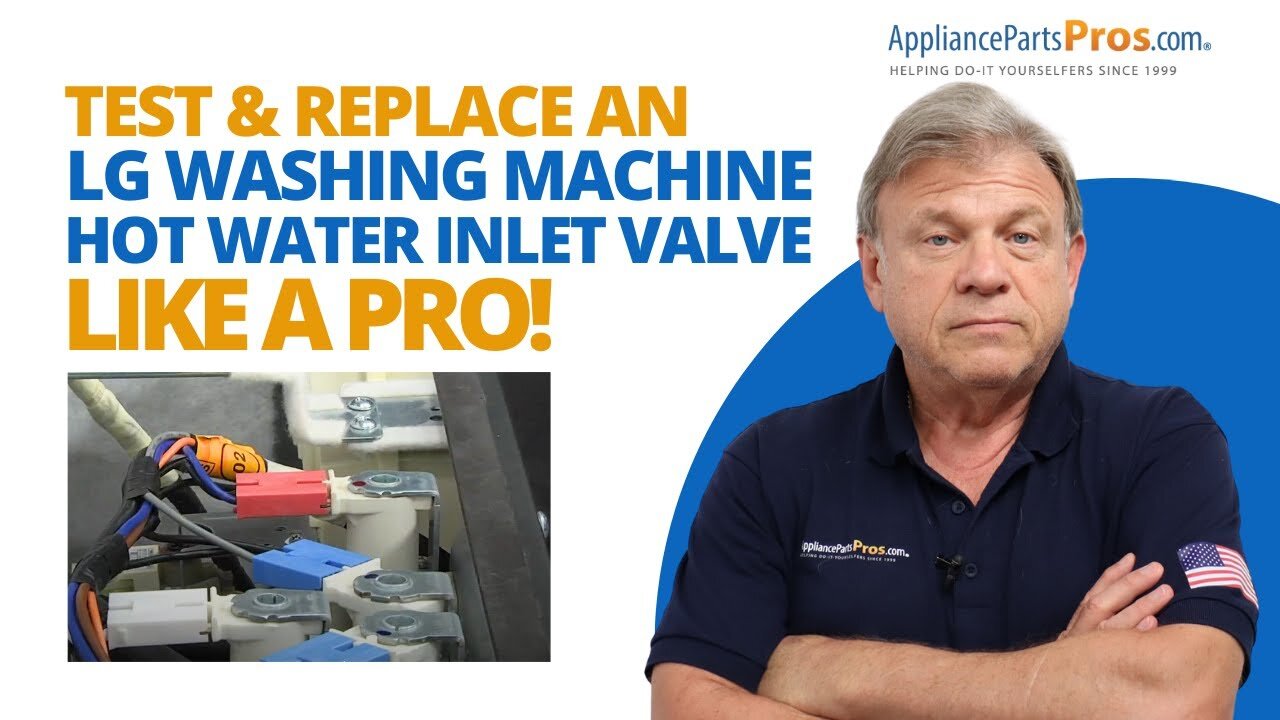 You Won't Believe How EASY it is to Replace an LG Washing Machine Hot Water Inlet Valve