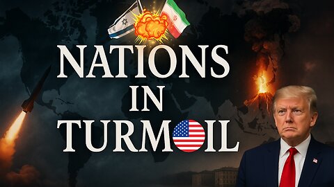 Edge of Judgment: U.S.-Iran Strife and Birth Pangs Across the Nations