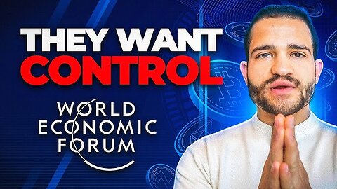 Is the WEF’s Endgame Total Digital Control Over Your Life?