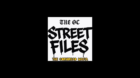 The OC Street Files: Cornbread Mafia
