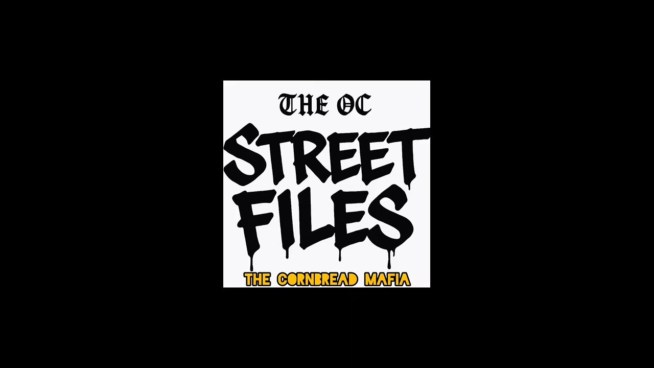 The OC Street Files: Cornbread Mafia
