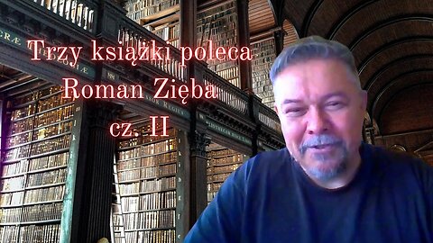Trzy książki poleca Roman Zięba (cz. II), BOOKTALK