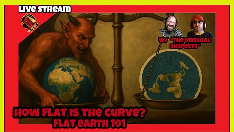 PhoneBooth LIVE- "How Flat Is The Curve? Flat Earth 101