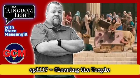 ep1117 - Clearing the Temple