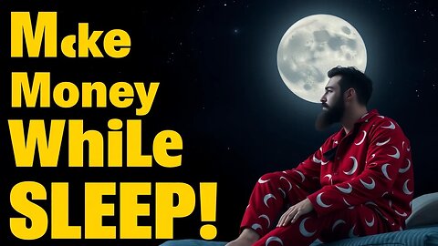 Make Money While You Sleep with Affiliate Marketing