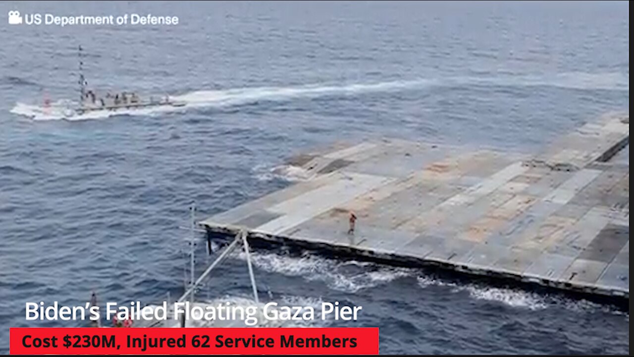 Biden Spent $230M To Build Gaza Pier, $31M In Damage, & Resulted In 62 U.S. Troops Getting Injured