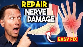 Research Reveals: This Repairs Nerve Damage - Dr. Eric Berg DC