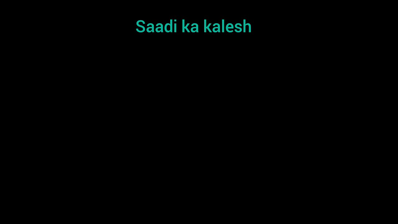 Saadi ka kalesh