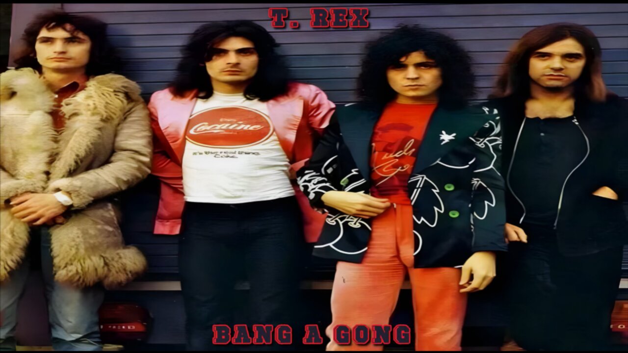 T Rex - Bang A Gong